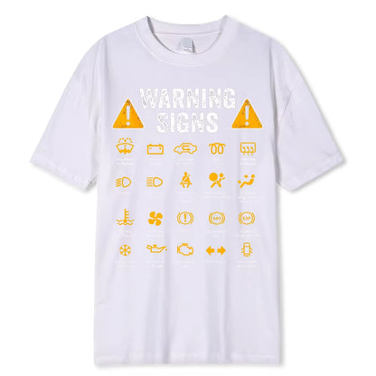Funny Driving Warning Signs 101 Auto Mechanic Gift Driver T-Shirt Oversized Casual T Shirt Cotton Mens Tops Tees Cotton Clothing White
